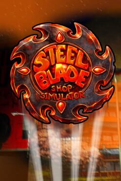 SteelBlade Shop Simulator