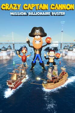Crazy Captain Cannon: Mission – Billionaire Buster