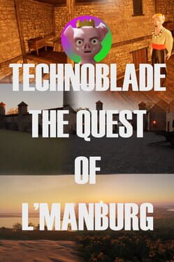 Technoblade The Quest Of L’Manburg