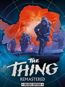 The Thing: Remastered – Deluxe Edition