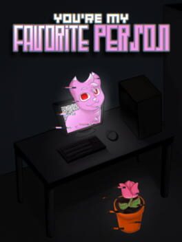 You’re My Favorite Person