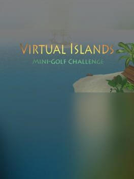 Virtual Islands: Mini-Golf Challenge