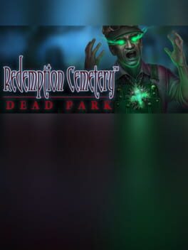 Redemption Cemetery: Dead Park – Collector’s Edition