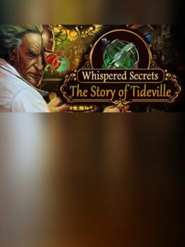 Whispered Secrets: The Story of Tideville – Collector’s Edition