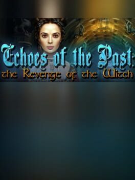 Echoes of the Past: The Revenge of the Witch – Collector’s Edition