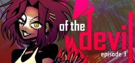 Of the Devil: Episode 3