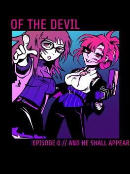 Of the Devil: Episode 0