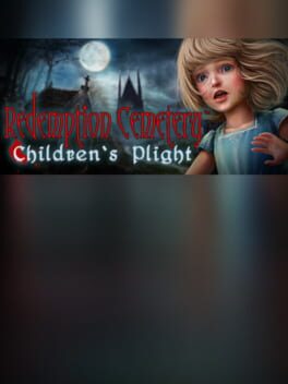 Redemption Cemetery: Children’s Plight – Collector’s Edition
