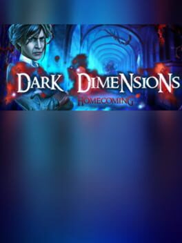Dark Dimensions: Homecoming – Collector’s Edition