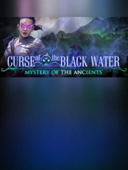 Mystery of the Ancients: Curse of the Black Water – Collector’s Edition