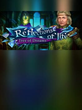 Reflections of Life: Tree of Dreams – Collector’s Edition