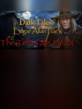 Dark Tales: Edgar Allan Poe’s The Tell-Tale Heart – Collector’s Edition
