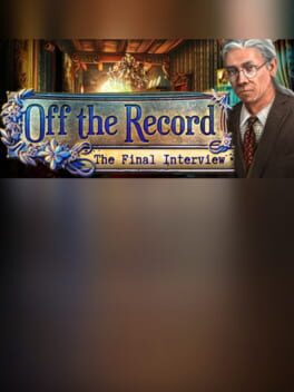 Off the Record: The Final Interview Collector’s Edition