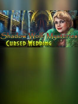 Shadow Wolf Mysteries: Cursed Wedding – Collector’s Edition