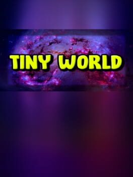 Tiny World
