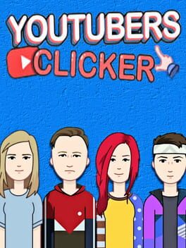 Youtubers Clicker