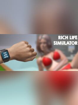 Rich Life Simulator VR