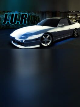J.U.R&nbsp;: Japan Underground Racing