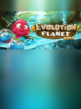 Evolution Planet: Gold Edition