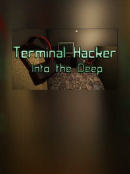 Terminal Hacker – Into the Deep