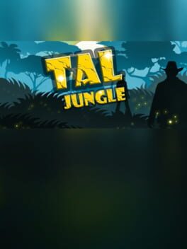 TAL: Jungle