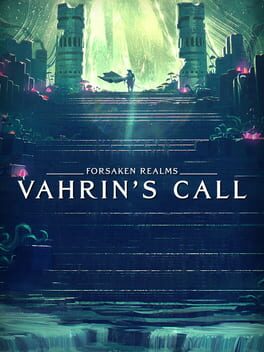 Forsaken Realms: Vahrin’s Call