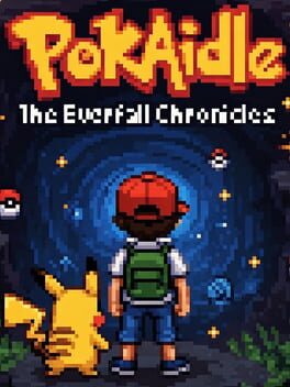 PokAidle: The Everfall Chronicles