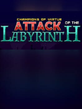 Attack of the Labyrinth +