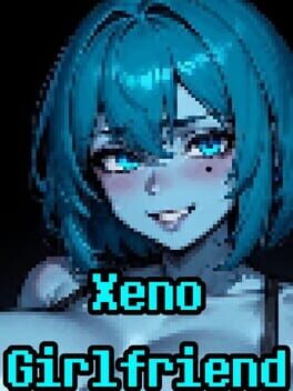 Xeno Girlfriend