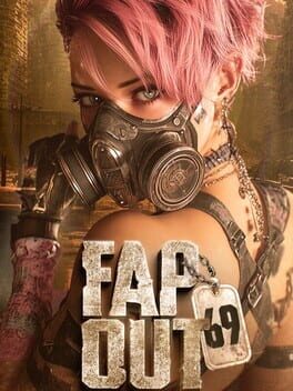 Fapout 69