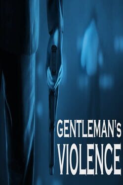 Gentleman’s Violence