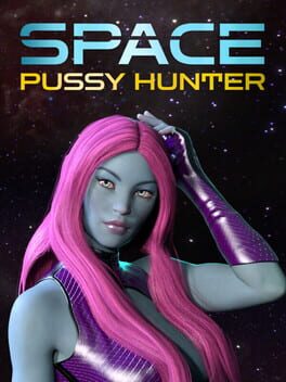 Space Pussy Hunter