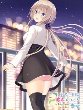Tonari ni Kanojo no Iru Shiawase: In First Snow With Her – Premium Edition