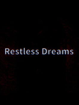 Restless Dreams