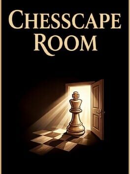 Chesscape Room