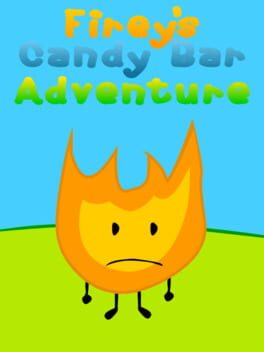 Firey’s Candy Bar Adventure