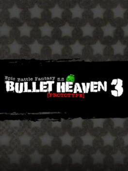 Bullet Heaven 3