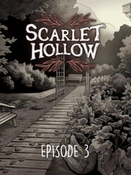 Scarlet Hollow: Episode 3