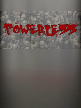 Powerless