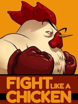 Fight Like a Chicken