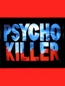 Psycho Killer