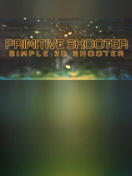 Primitive Shooter