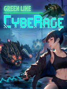 CybeRage: Green Line