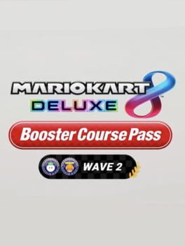 Mario Kart 8 Deluxe: Booster Course Pass – Wave 2