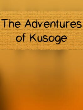 The Adventures of Kusoge