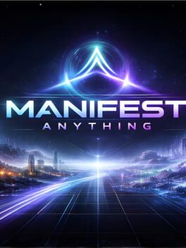 Manifest Anything