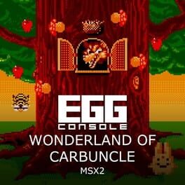 Eggconsole Wonderland of Carbuncle MSX2