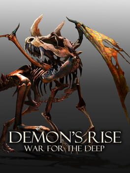Demon’s Rise: War for the Deep