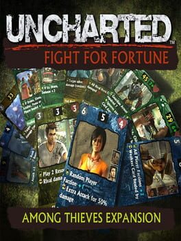 Uncharted: Fight for Fortune – Among Thieves Expansion
