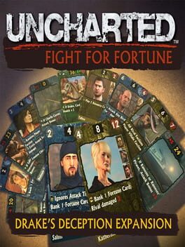 Uncharted: Fight for Fortune – Drake’s Deception Expansion